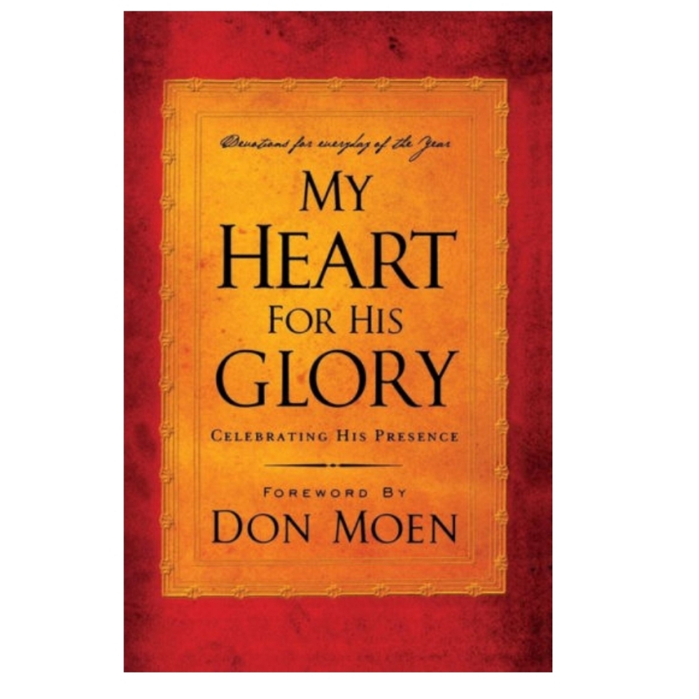 MY HEART FOR HIS GLORY
